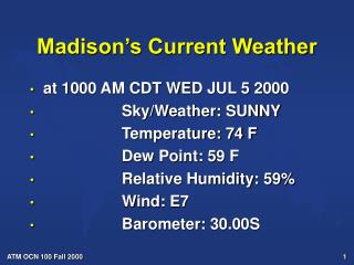Madison’s Current Weather