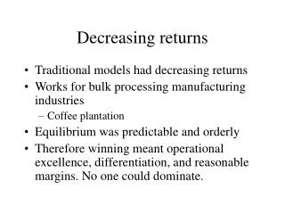 Decreasing returns