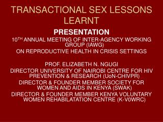 TRANSACTIONAL SEX LESSONS LEARNT