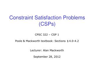 Constraint Satisfaction Problems (CSPs)