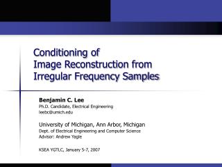 Conditioning of Image Reconstruction from Irregular Frequency Samples