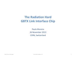 The Radiation Hard GBTX Link Interface C hip