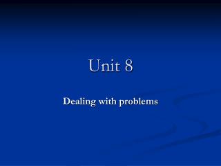 Unit 8