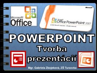 POWERPOINT