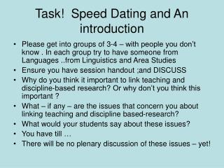 Task! Speed Dating and An introduction