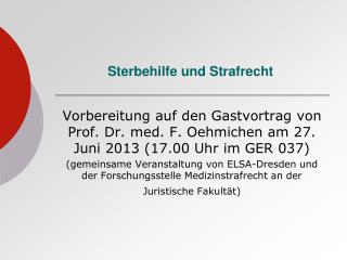 Sterbehilfe und Strafrecht