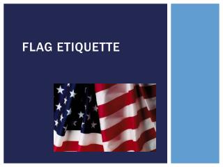 Flag Etiquette