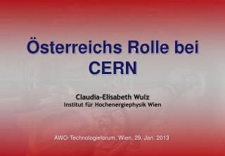 Österreichs Rolle bei CERN