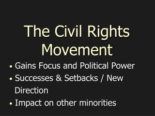 The Civil Rights Movement