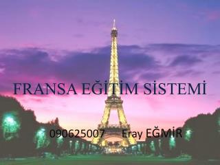 FRANSA EĞİTİM SİSTEMİ