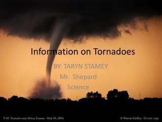 Information on Tornadoes