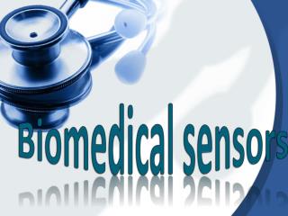 Biomedical sensors