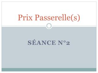Prix Passerelle(s)