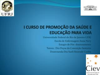 I CURSO DE PROMOÇÃO DA SAÚDE E EDUCAÇÃO PARA VIDA