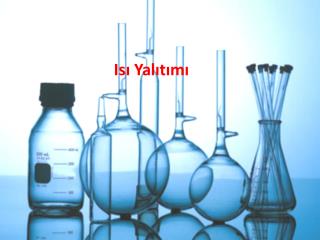 Isı  Yalıtımı