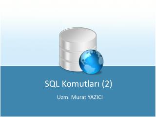 SQL Komutları (2)