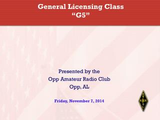 General Licensing Class “G5”
