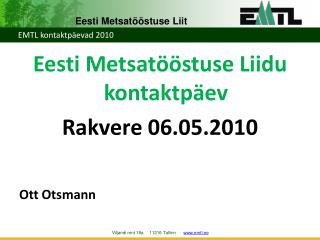 EMTL kontaktpäevad 2010