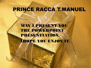 PRINCE RACCA T.MANUEL