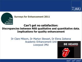 Learning from the NSS: can’t get no satisfaction……