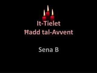 It-Tielet Ħadd tal-Avvent Sena B