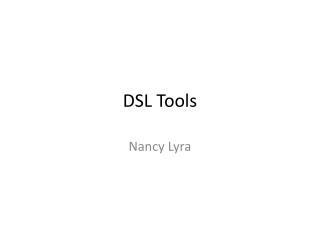 DSL Tools