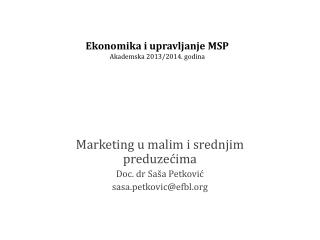 Ekonomika i upravljanje MSP Akademska 2013/2014. godina