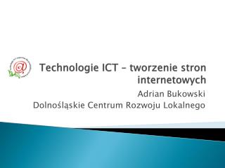 Technologie ICT – tworzenie stron internetowych