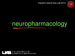 neuropharmacology