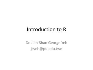 Introduction to R