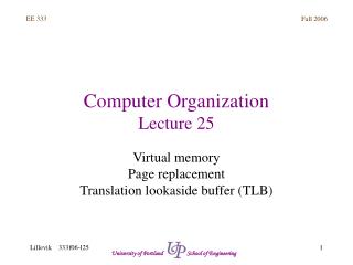 Computer Organization Lecture 25