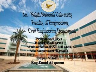 An – Najah National University Faculty of Engineering Civil Engineering Department