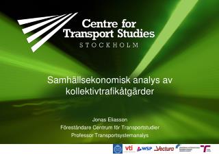 Samhällsekonomisk analys av kollektivtrafikåtgärder