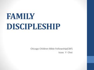 FAMILY DISCIPLESHIP