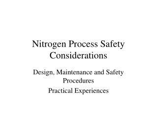 Nitrogen Process Safety Considerations