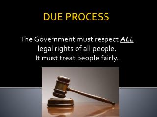 DUE PROCESS