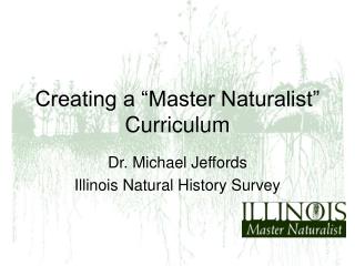 Creating a “Master Naturalist” Curriculum