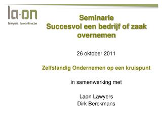 Seminarie Succesvol een bedrijf of zaak overnemen