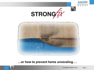 …or how to prevent hems unraveling….