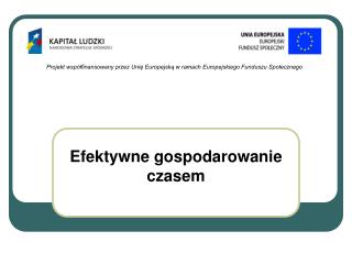 Efektywne gospodarowanie czasem