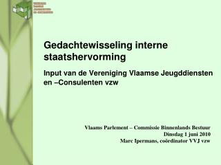 Gedachtewisseling interne staatshervorming