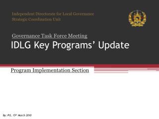 IDLG Key Programs’ Update