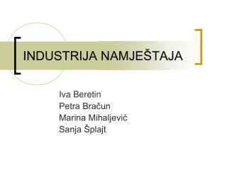 INDUSTRIJA NAMJEŠTAJA
