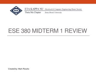 ESE 380 Midterm 1 Review