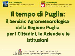 Il tempo di Puglia: il Servizio Agrometeorologico della Regione Puglia