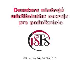 Desatero nástrojů udržitelného rozvoje pro podnikatele