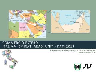 commercio estero ITALIA  EMIRATI ARABI UNITI- dati 2013