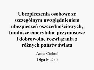 Anna Cichoń Olga Maćko