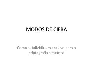 MODOS DE CIFRA