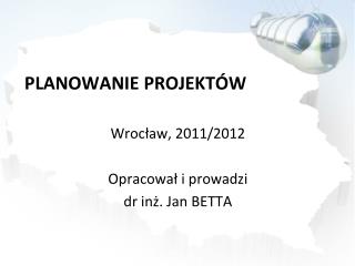 PLANOWANIE PROJEKTÓW
